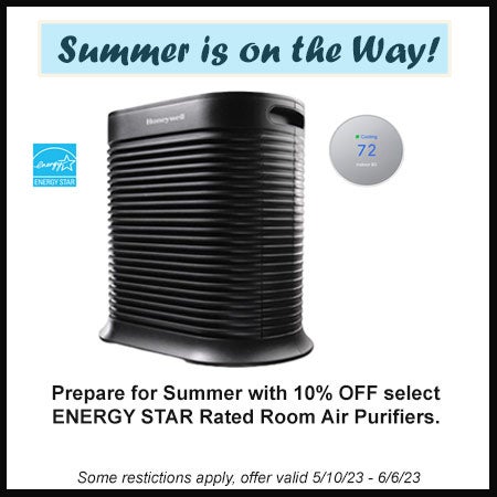 Prepare for Summer with 10% OFF select ENERGY STAR Rated Room Air Purifiers!