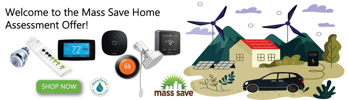 Welcome to the Mass Save Online Home Assessment Product Offer!