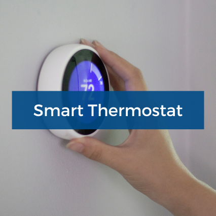 Save with Smart Thermostats!