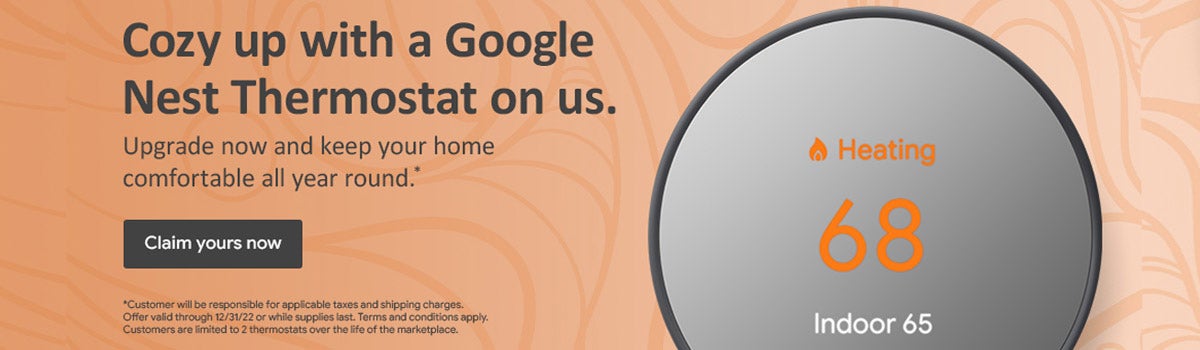 Shop the Here to Help Google Thermostat Offer!